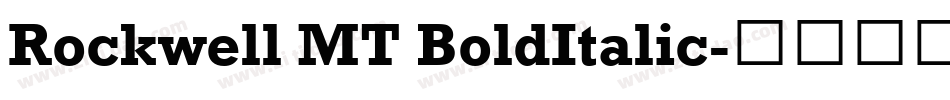 Rockwell MT BoldItalic字体转换